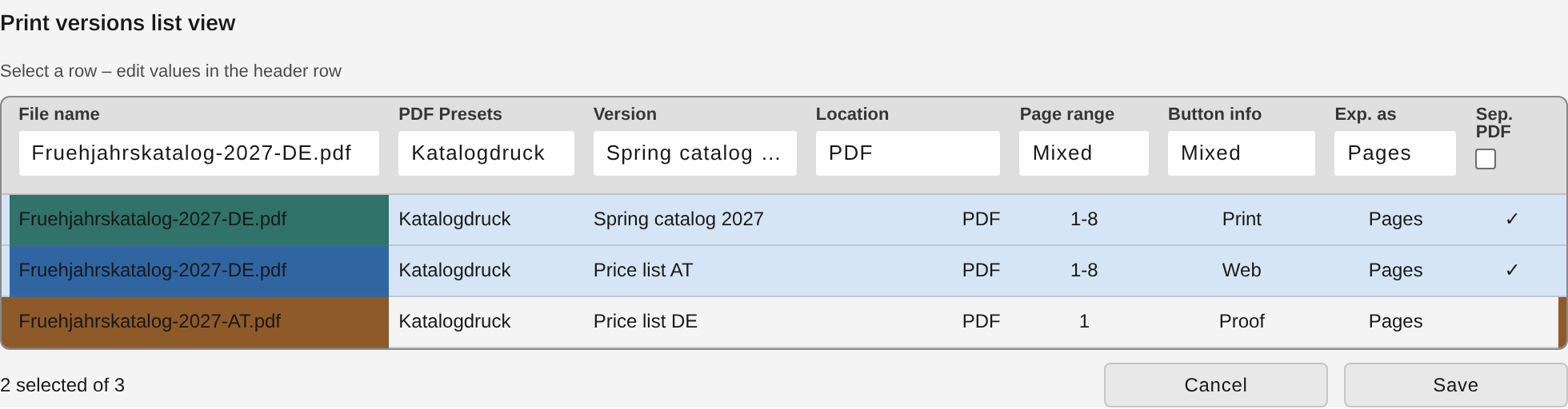 Wide “Print versions list view” table with header fields and selected rows