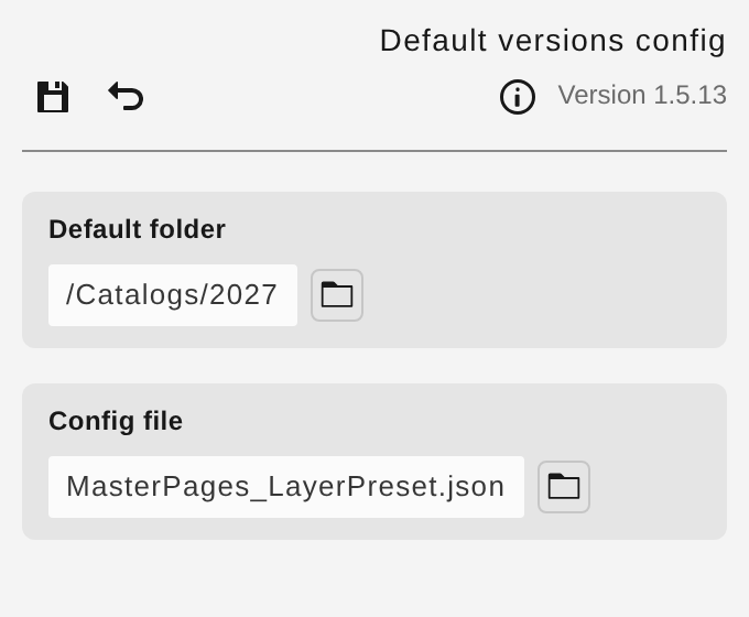 “Default versions config” subview with two path fields