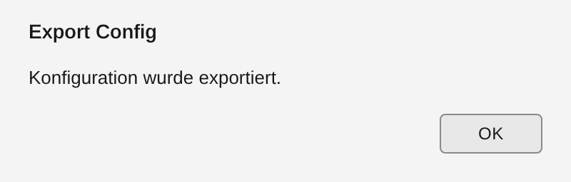 Erfolgsmeldung „Export Config“