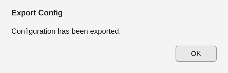 The “Export Config” success alert